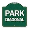 Signmission Designer Series Sign-Diagonal Parking 1, Green & White Aluminum Sign, 18" x 18", GW-1818-24192 A-DES-GW-1818-24192 - alternate 1